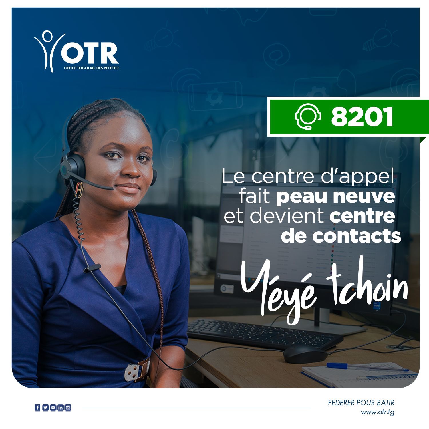 L'OTR modernise son service client : Du centre d'appel au centre de ...